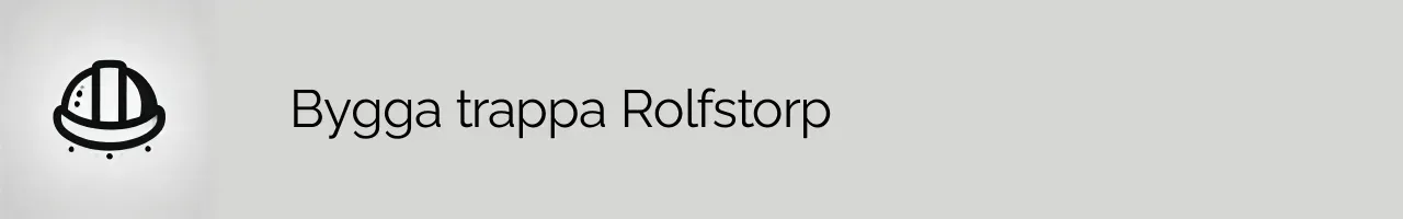 Bygga trappa Rolfstorp